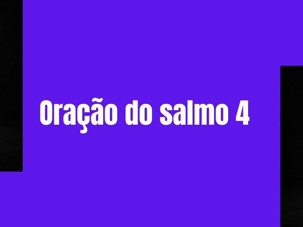 Oração do salmo 4